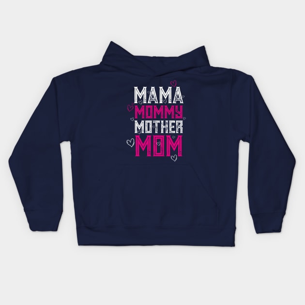 MAMA MOMMY MOTHER MOM Kids Hoodie by Mako Design 